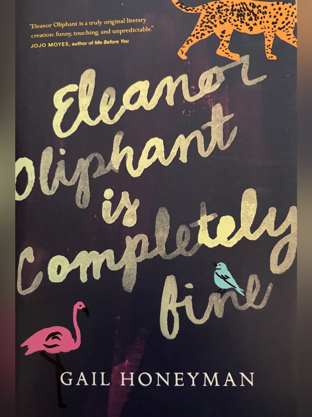 Paperback Book - Eleanor Oliphant is Completely Fine by Gail Honeyman